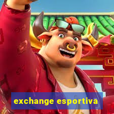 exchange esportiva